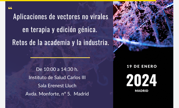 CIBER, TERAV y ASEBIO organizan un foro sobre vectores no virales para edición génica y terapia génica CIBER, TERAV y ASEBIO organizan un foro sobre vectores no virales para edición génica y terapia génica