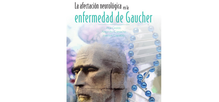 Un nuevo libro aborda todos los aspectos de la afectación neurológica en la enfermedad de Gaucher
